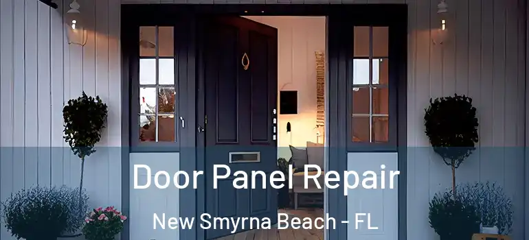  Door Panel Repair New Smyrna Beach - FL