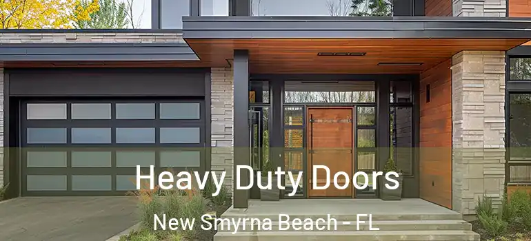  Heavy Duty Doors New Smyrna Beach - FL