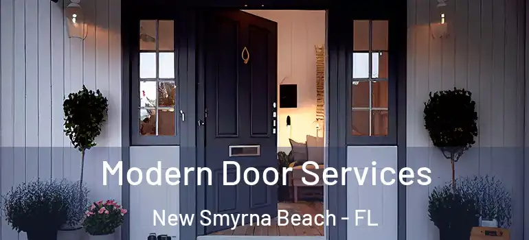  Modern Door Services New Smyrna Beach - FL